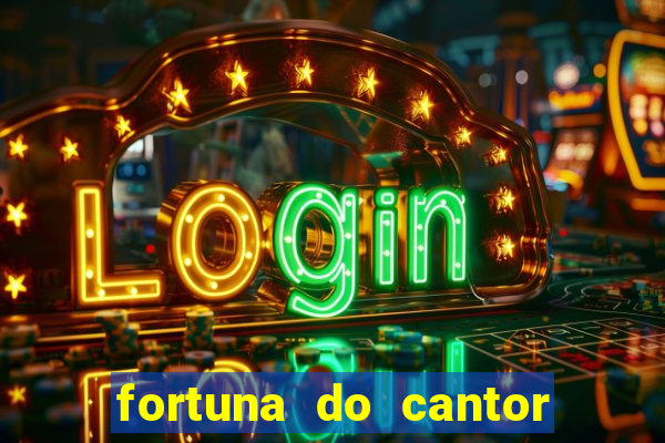 fortuna do cantor sorocaba 2024